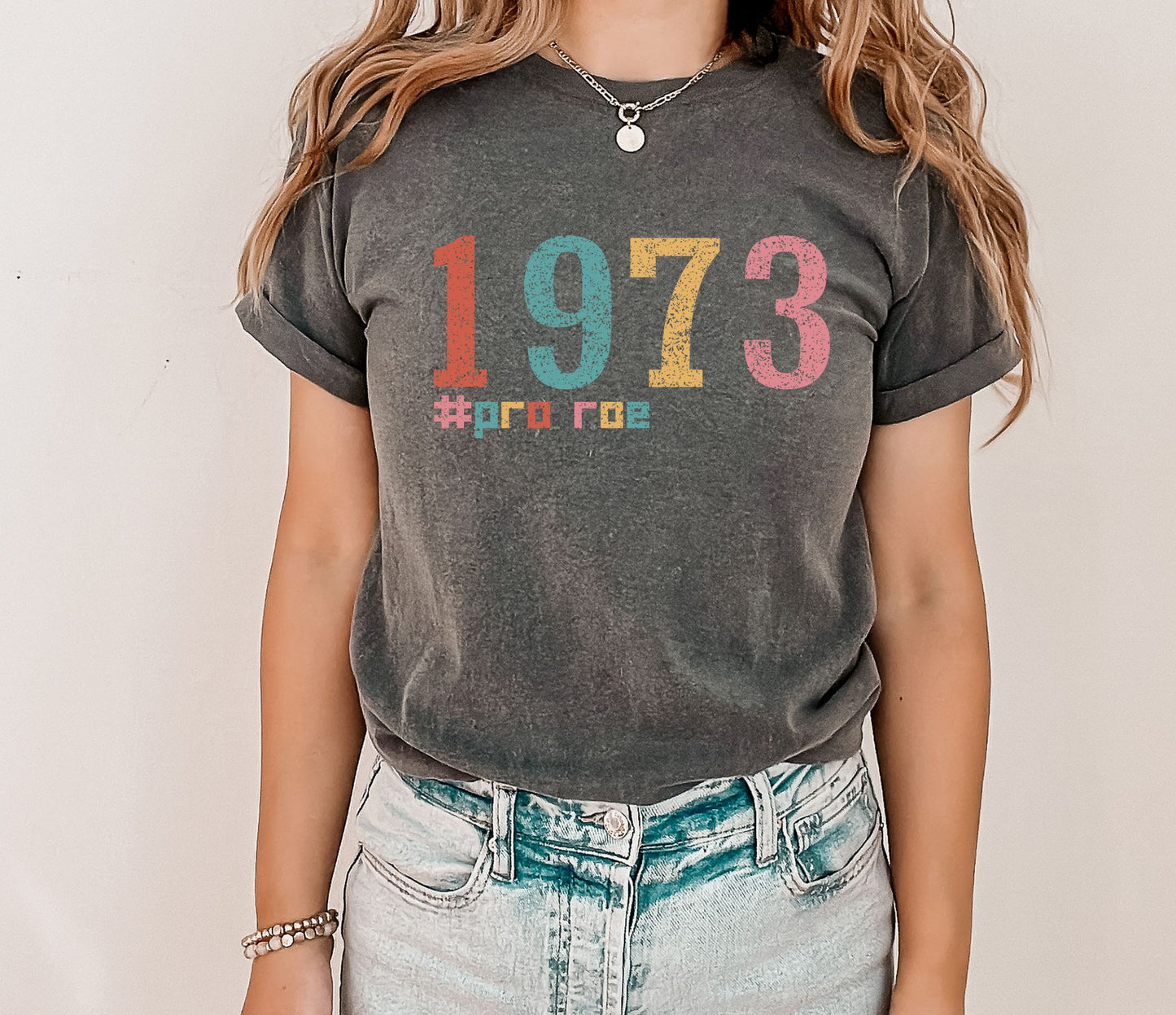 Retro 1973 #ProRoe Shirt