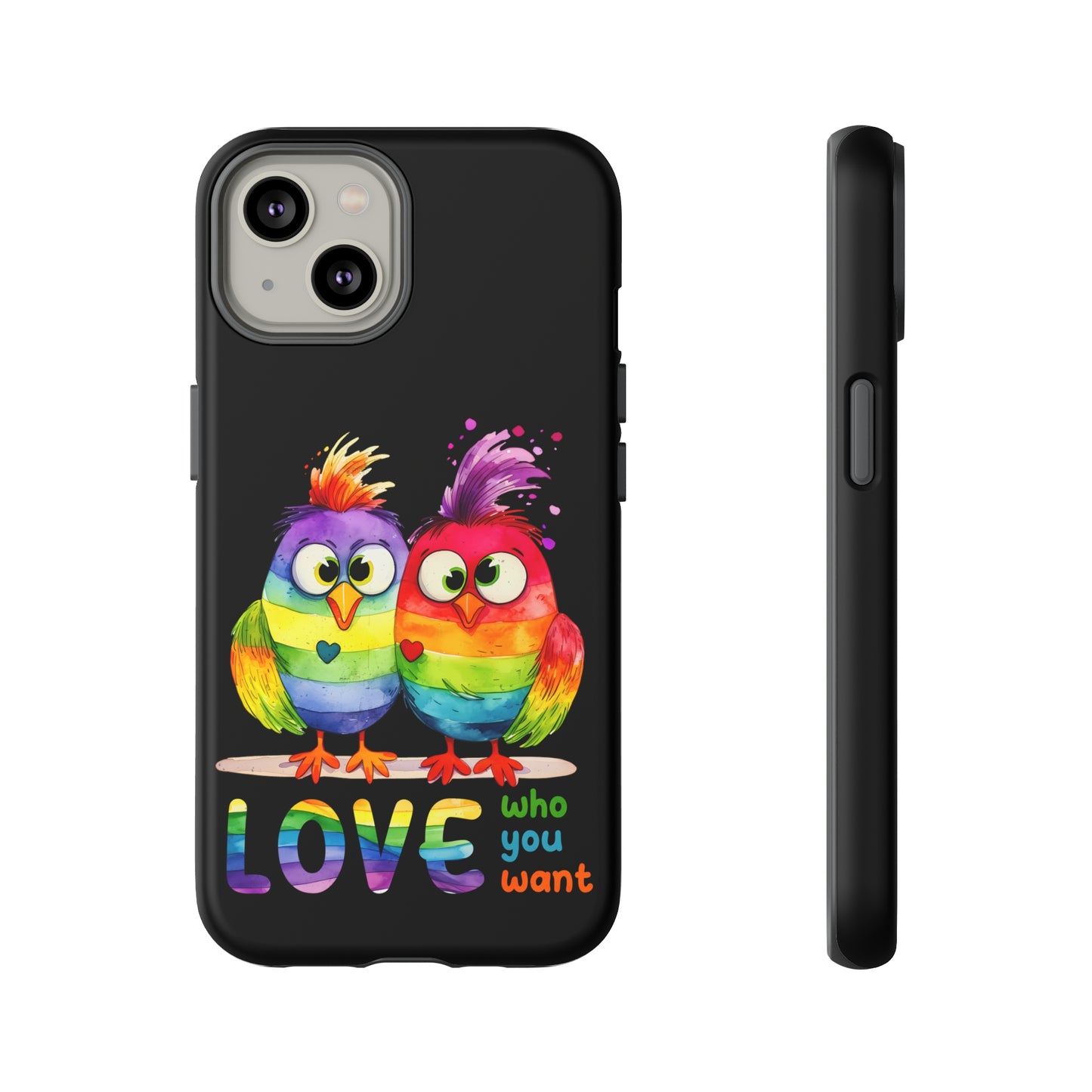 Love Who You Want Cell Phone Case