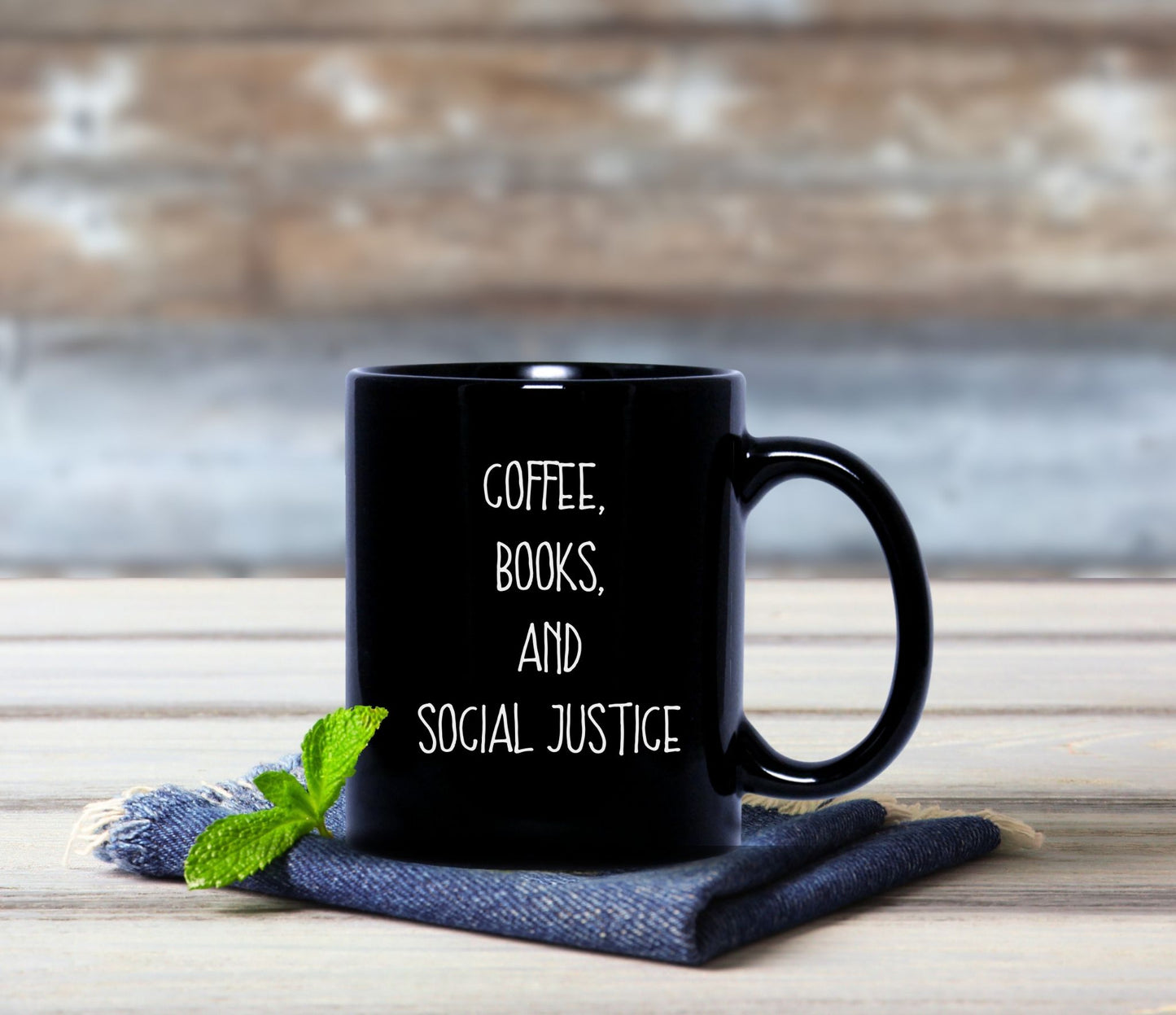 Coffee, Books, and Social Justice Black Ceramic Mug