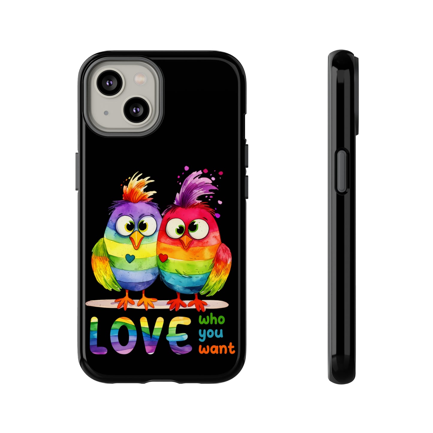 Love Who You Want Cell Phone Case